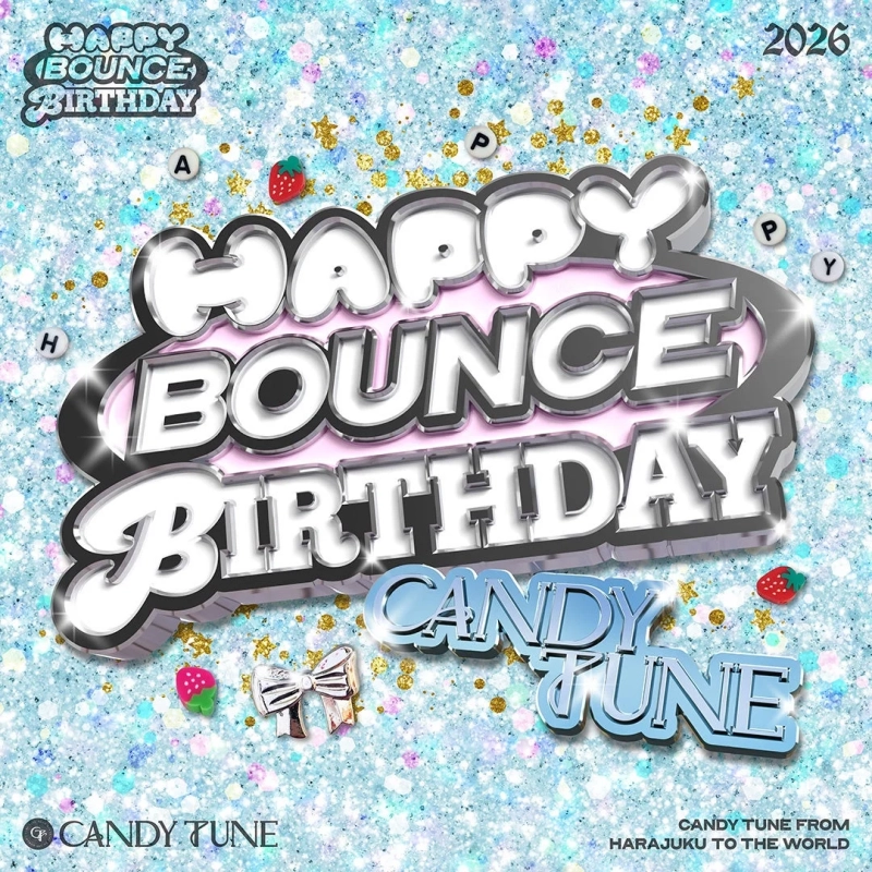 HAPPY BOUNCE BIRTHDAY CANDY TUNE 2026