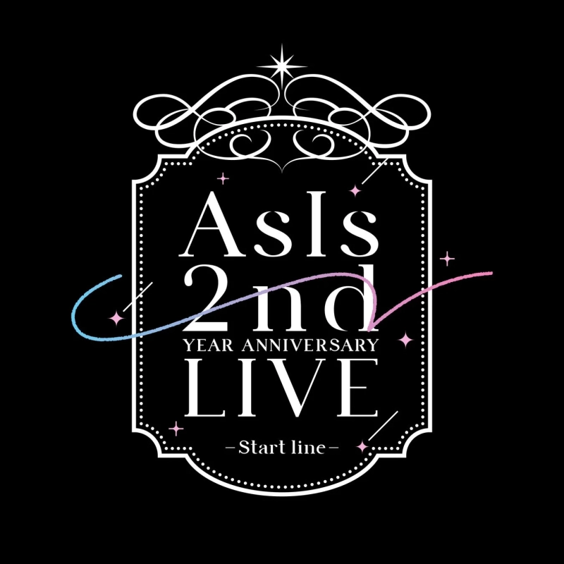 AsIs 2nd YEAR ANNIVERSARY LIVE - Start line -