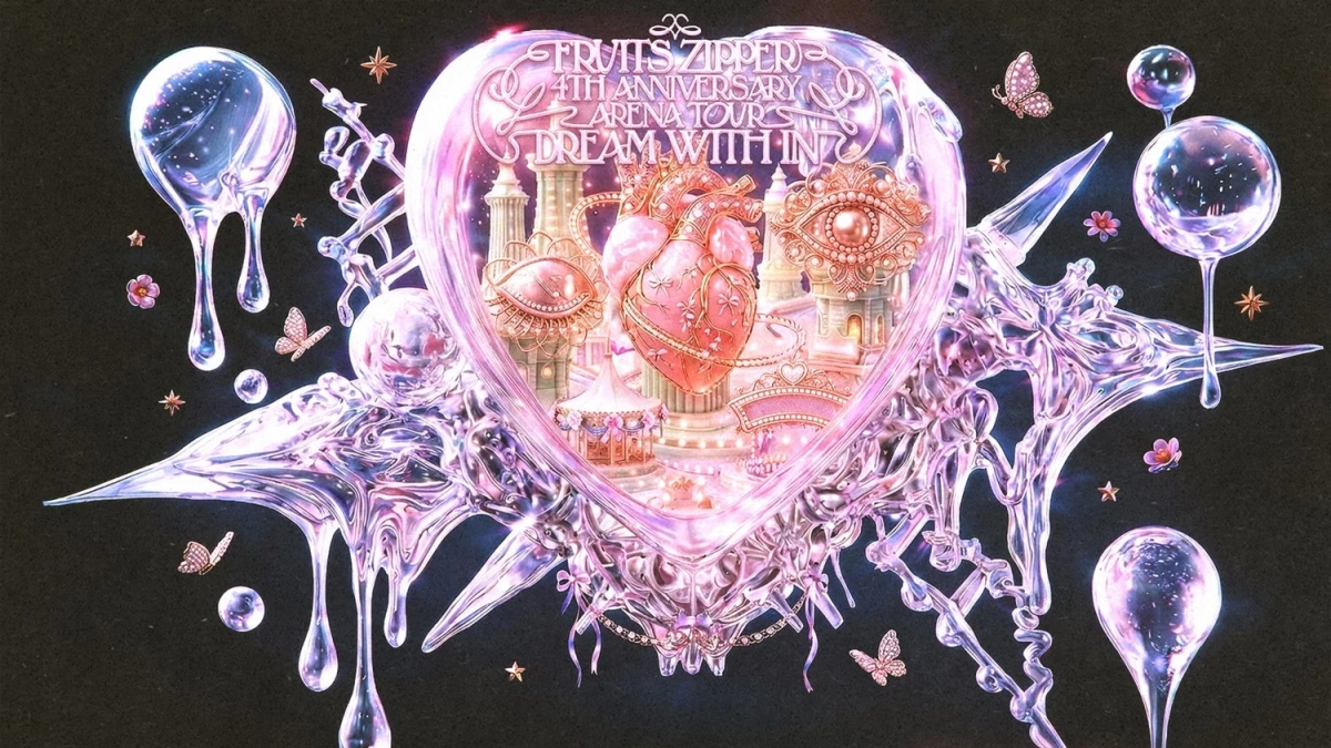 FRUITS ZIPPER 4TH ANNIVERSARY ARENA TOUR DREAM WITH IN