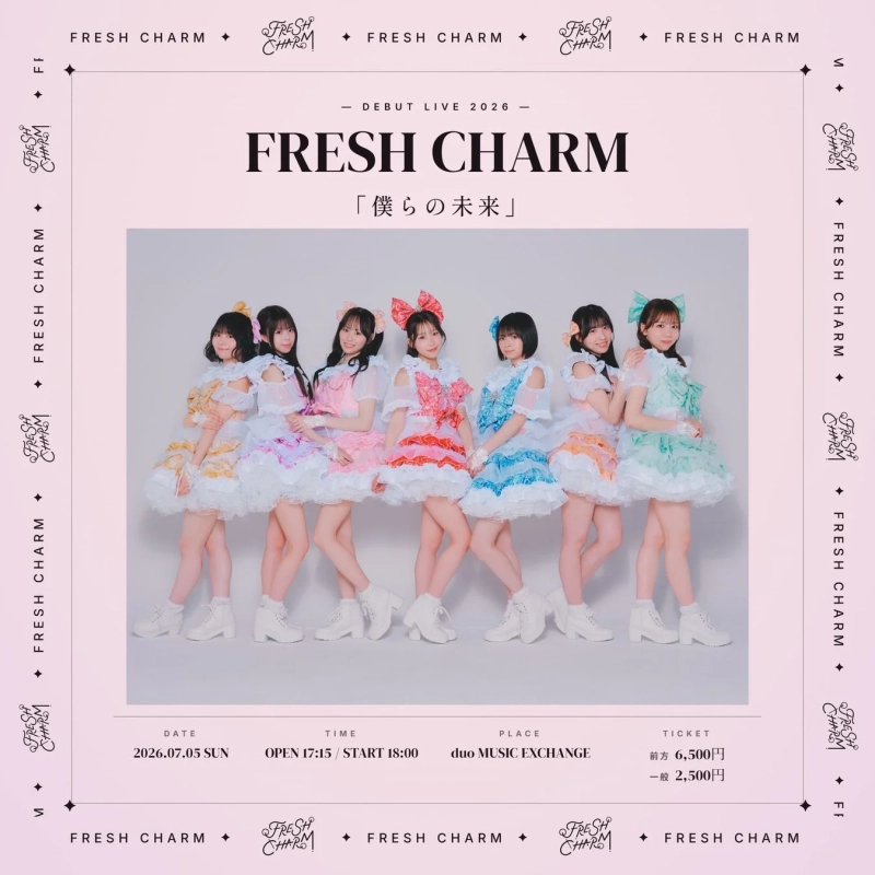 FRESH CHARMデビューライブ告知ポスター