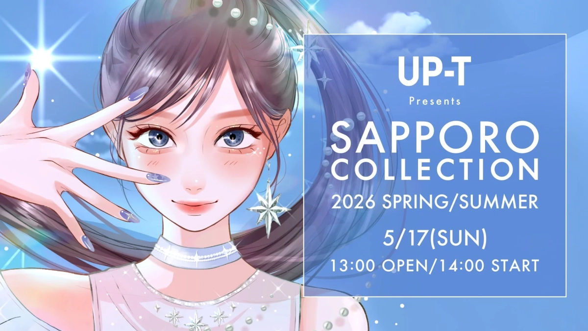UP-T Presents SAPPORO COLLECTION 2026 SPRING/SUMMER
