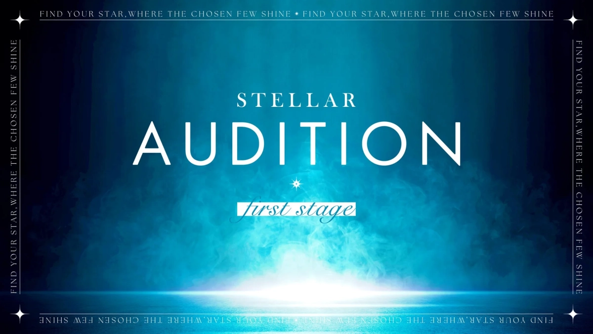 STELLAR AUDITION first stageのポスター